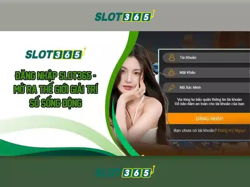 Slot365 là gì?