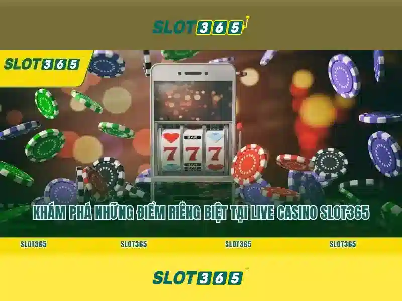 Slot365: Danh gia nha cai dien tu va trai nghiem cho nguoi choi online