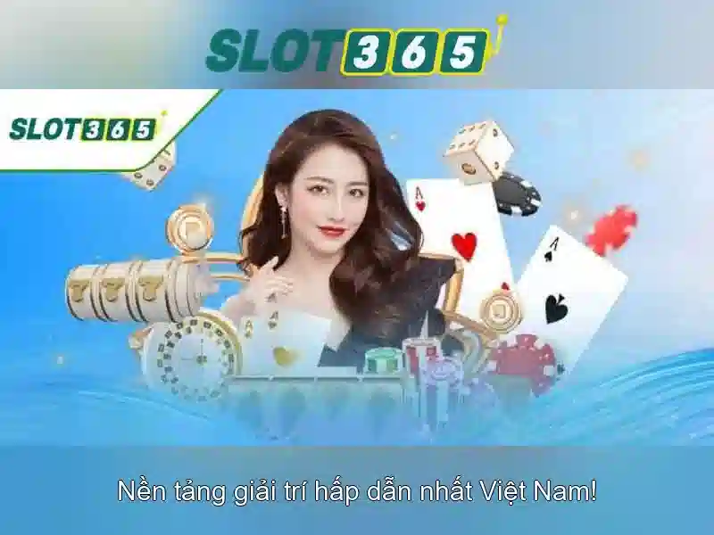 Slot365 - Trải nghiệm máy đánh bạc trực tuyến đỉnh cao tại Việt Nam