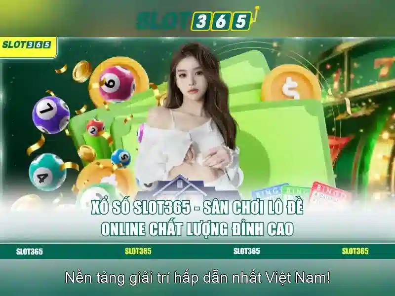 Slot365 – Trải nghiệm slot trực tuyến tại Việt Nam