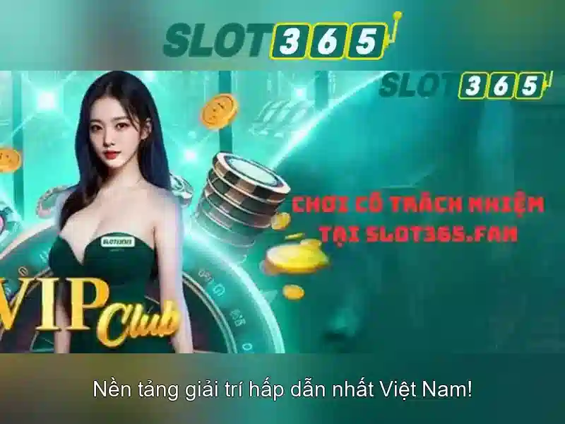 Slot365: Trò chơi slot trực tuyến an toàn và thú vị