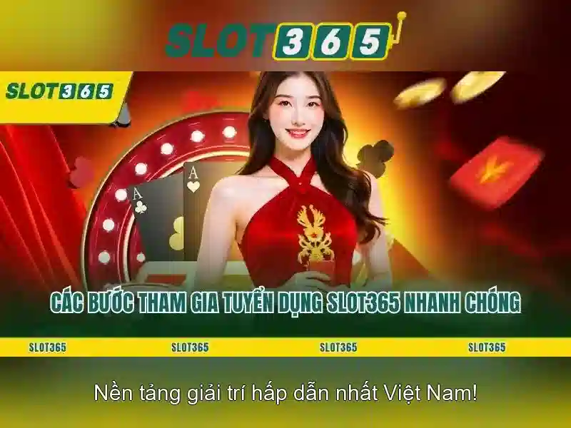 Slot365: Nền tảng casino trực tuyến đáng tin cậy