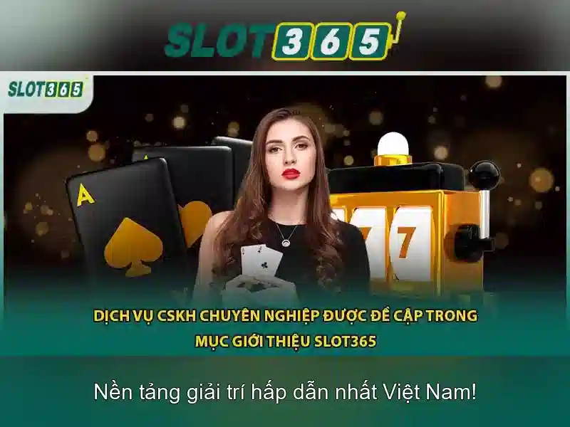 Slot365: Đánh giá tổng quan về nền tảng trò chơi xèng trực tuyến